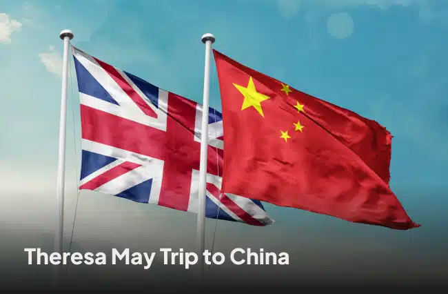 Theresa May’s China Visit: £9bn Trade Deals Boost UK Exports