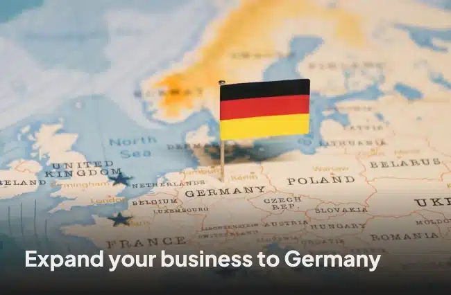 How To Expand Your Business To Germany: Step-by-Step Guide