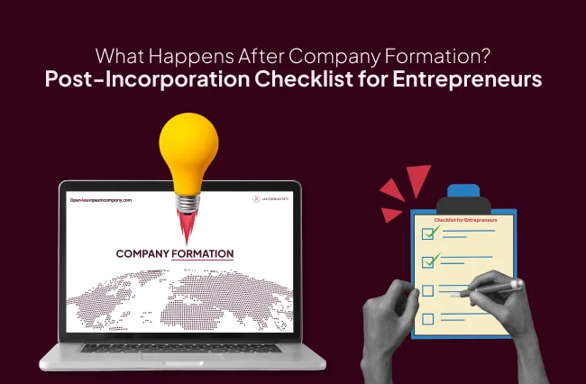 What Happens After Company Formation? Post-Incorporation Checklist for Entrepreneurs
