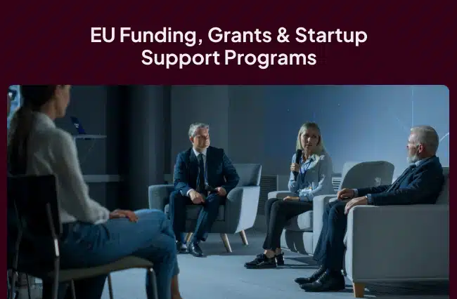EU Funding Grants Startup Support Programs